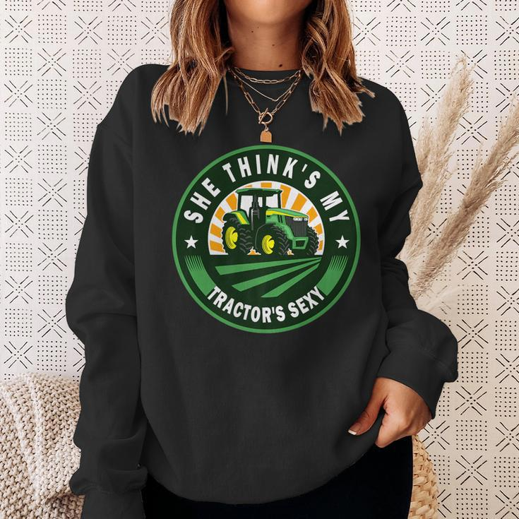 She Think's My Tractor's Sexy Farming Farmer Farm Love Sweatshirt Gifts for Her