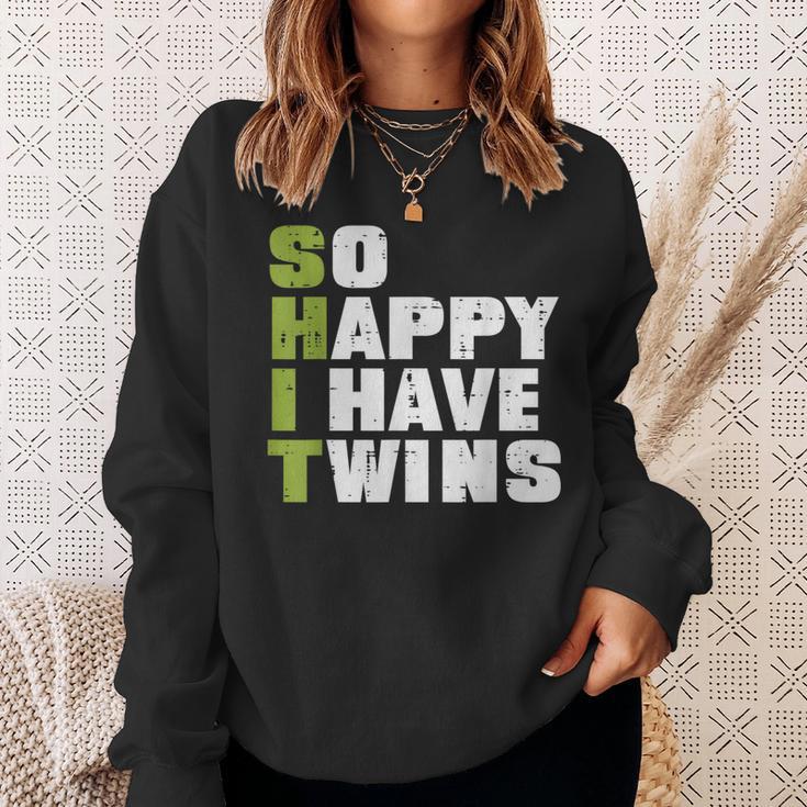 Shit So Happy I Have Twins Fathers Day Dad Daddy Papa Sweatshirt Gifts for Her