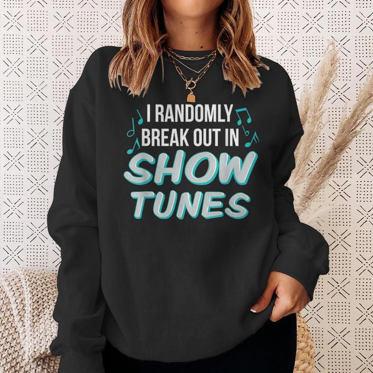 Show Tune Singer Theater Lover Broadway Musical Sweatshirt Gifts for Her