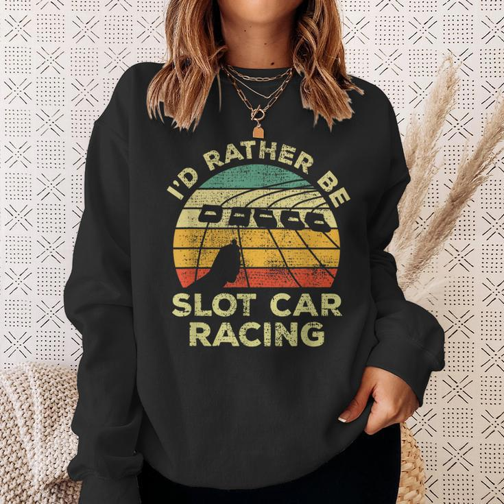Slot Car Racing Vintage I'd Rather Be Slot Car Racing Sweatshirt Gifts for Her