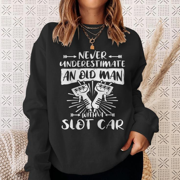Slot Racing Never Underestimate Old Man Slot Car Sweatshirt Gifts for Her