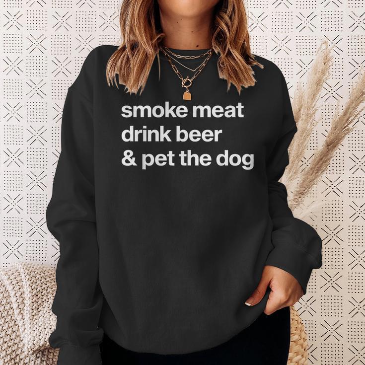 Smoke Meat Drink Beer An Pet The Dog Bbq Barbeque Beer Lover Sweatshirt Gifts for Her