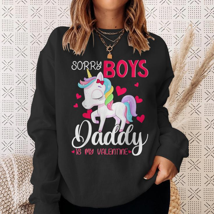 Sorry Boys Daddy Is My Valentine's Day Unicorn Sweatshirt Gifts for Her