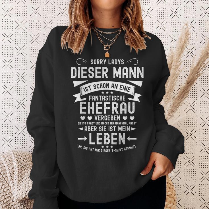 Sorry Ladys Mann Istergeben For Him Sweatshirt Geschenke für Sie