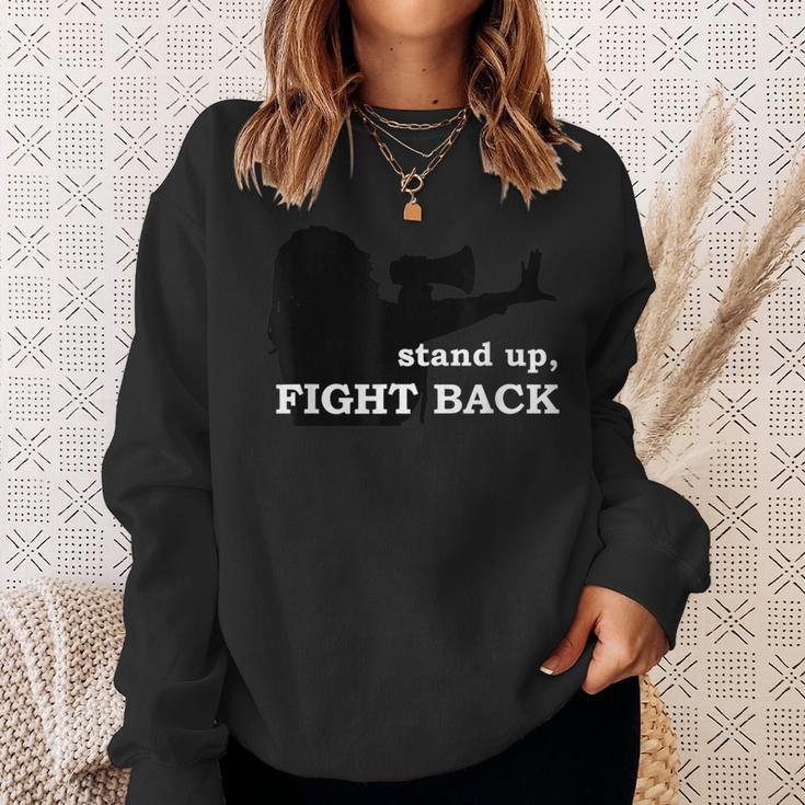 Stand Up Fight Back Activist Civil Rights Protest Vote Sweatshirt Gifts for Her