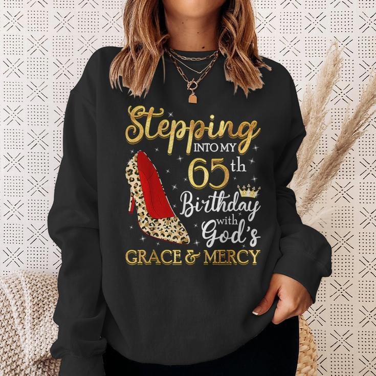 Stepping Into My 65Th Birthday With God's Grace & Mercy Sweatshirt Gifts for Her