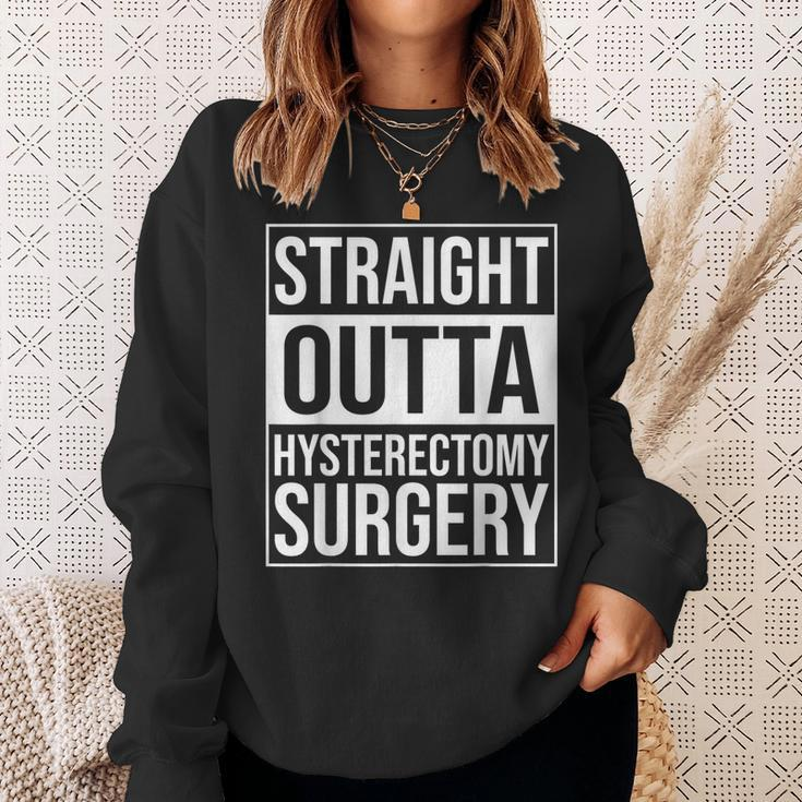 Straight Outta Hysterectomy Surgery Uterus Removal Recovery Sweatshirt Gifts for Her