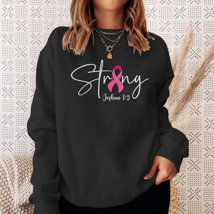 Strong Joshua 19 Bible Verse Breast Cancer Awareness Pink Sweatshirt Gifts for Her