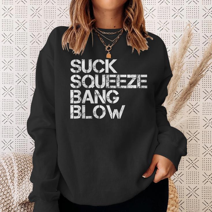 Suck Squeeze Bang Blow Mechanic Car Piston Engine Sweatshirt Gifts for Her