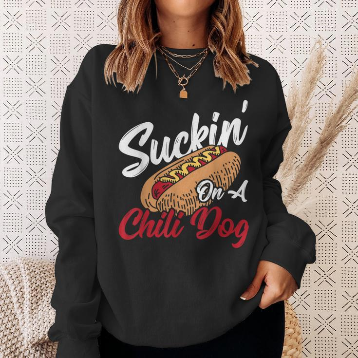 Suckin' On A Chili Dog Chilli Hot Dog Sweatshirt Gifts for Her