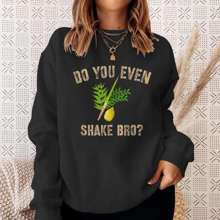 Sukkot Four Species Do You Even Shake Bro Etrog Sweatshirt Gifts for Her