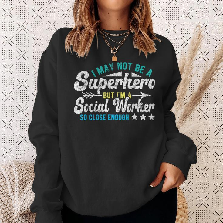 Superhero & Social Worker Sweatshirt Gifts for Her
