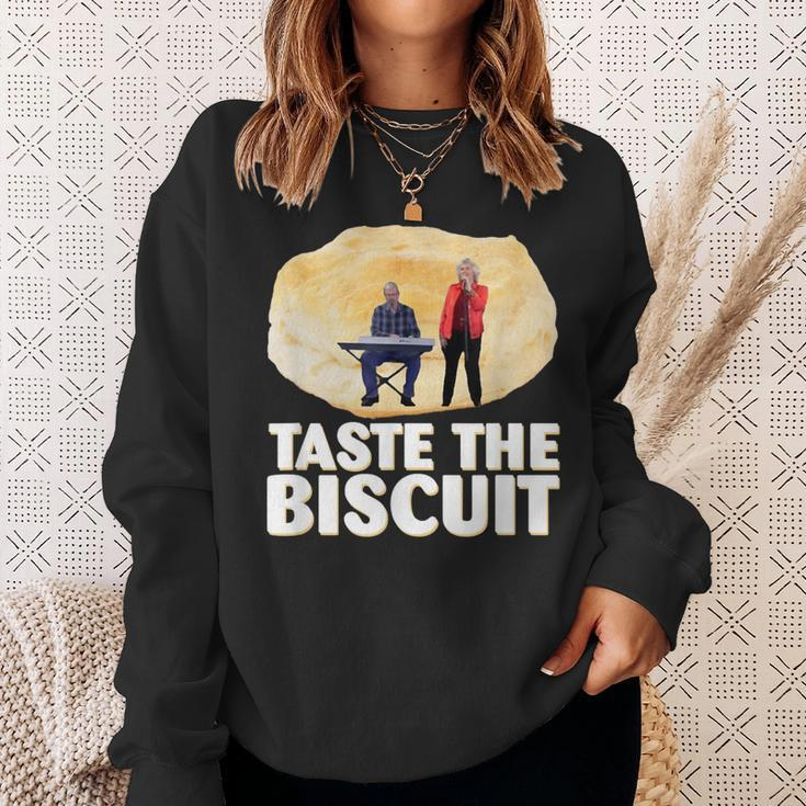 Taste The Biscuit Goodness Sweatshirt Gifts for Her