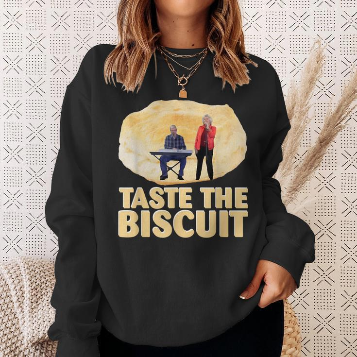 Taste The Biscuit Sweatshirt Gifts for Her