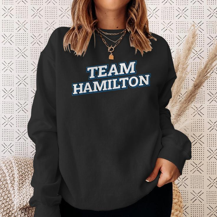 Team Hamilton Relatives Last Name Family Matching Sweatshirt Gifts for Her