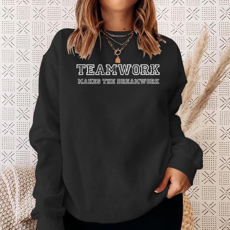 Teamwork Makes The Dreamwork Phrase Worded Sweatshirt Gifts for Her