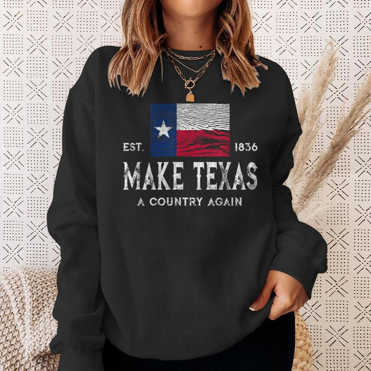 Make Texas A Country Again Secession Flag Secede Sweatshirt Gifts for Her