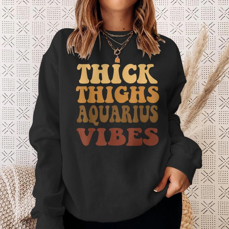 Thick Thighs Aquarius Vibes Zodiac Melanin Black Women Sweatshirt Gifts for Her