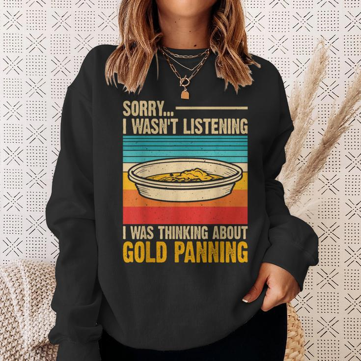 I Was Thinking About Gold Panning Gold Panner Vintage Sweatshirt Gifts for Her