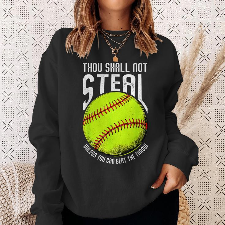 Thou Shall Not Steal Unless You Can Beat The Throw Softball Sweatshirt Gifts for Her