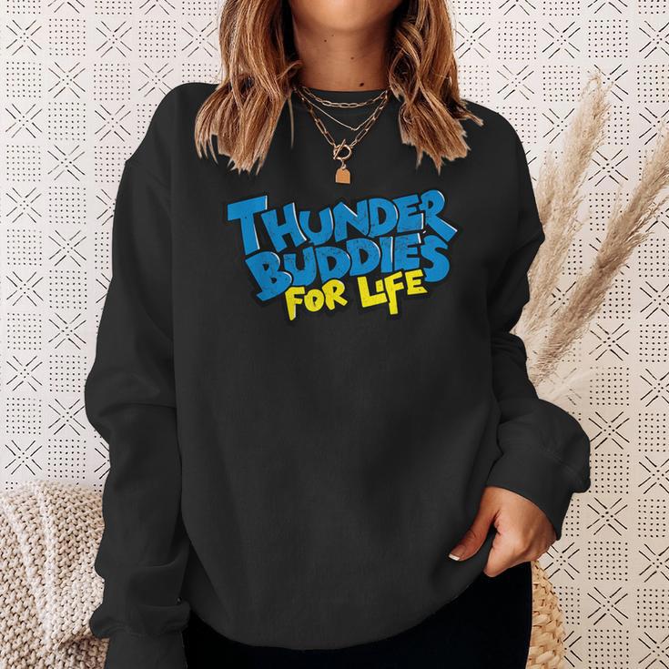 Thunder Buddies For Life Graffiti Style Sweatshirt Gifts for Her