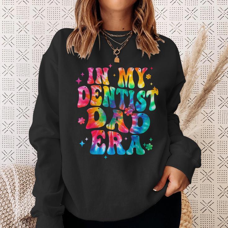 Tie Dye In My Dentist Dad Era Dentist Father Sweatshirt Gifts for Her