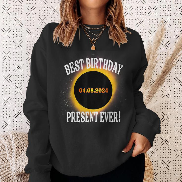 Total Solar Eclipse Best Birthday Present Ever April 8 2024 Sweatshirt Gifts for Her