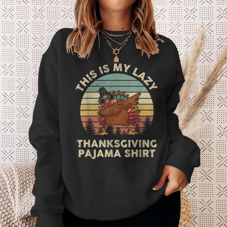 Turkey Day This Is My Lazy Thanksgiving Pajama Sweatshirt Gifts for Her