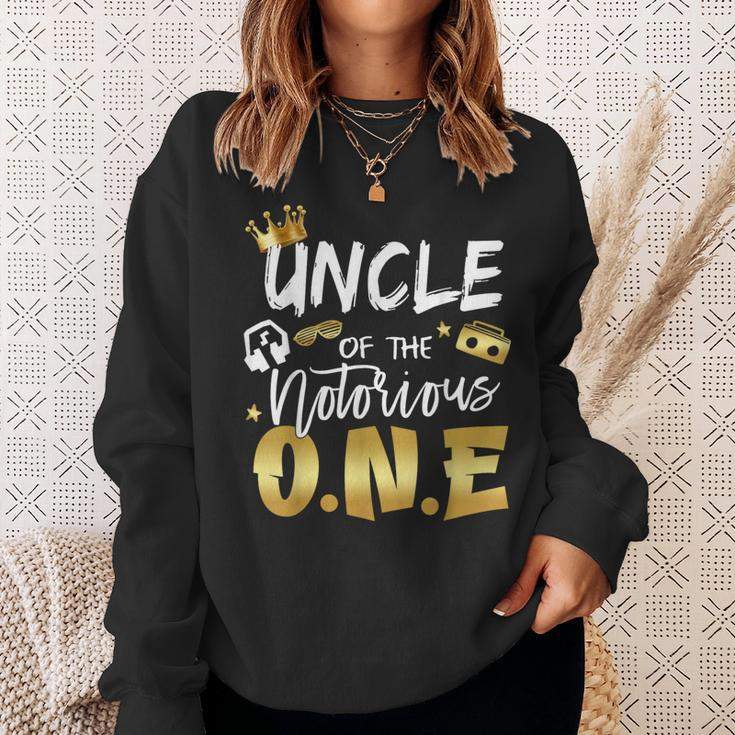 Uncle Of The Notorious One Old School 1St Hip Hop Birthday Sweatshirt Gifts for Her