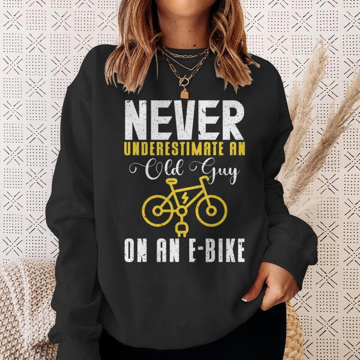 Never Underestimate An Old Guy On A Bicycle E-Bike Quote Sweatshirt Gifts for Her