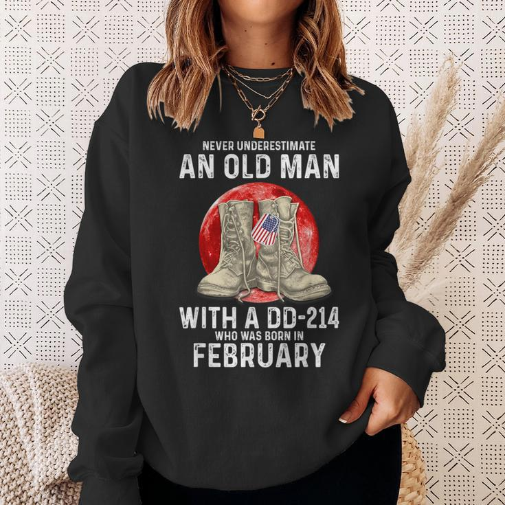 Never Underestimate An Old Man With A Dd-214 February Sweatshirt Gifts for Her