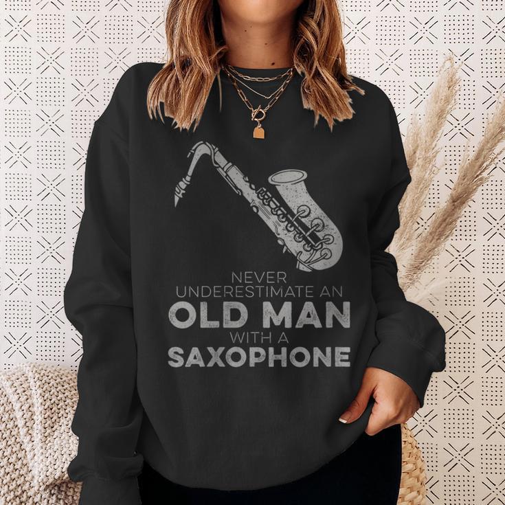 Never Underestimate An Old Man With A Saxophone Humor Sweatshirt Gifts for Her