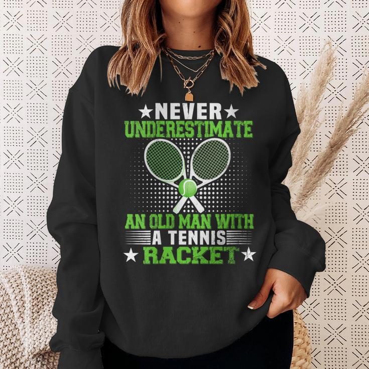 Never Underestimate An Old Man With A Tennis Racquet Retro Sweatshirt Gifts for Her