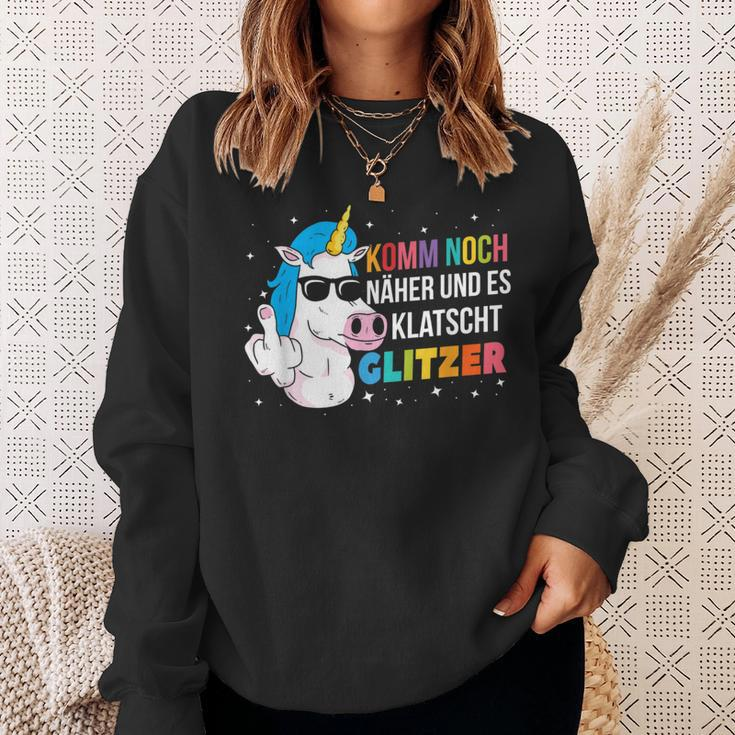 Unicorn Komm Noch Näher Und Es Klappschen Glitter Sweatshirt Geschenke für Sie