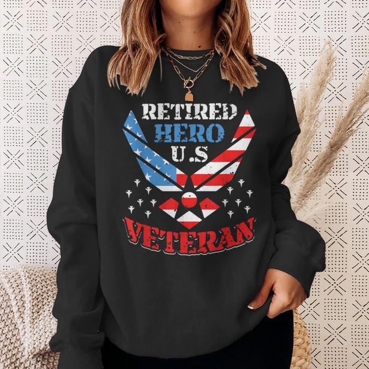 Us Air Force Veteran Retired Hero Us Air Force Sweatshirt Gifts for Her