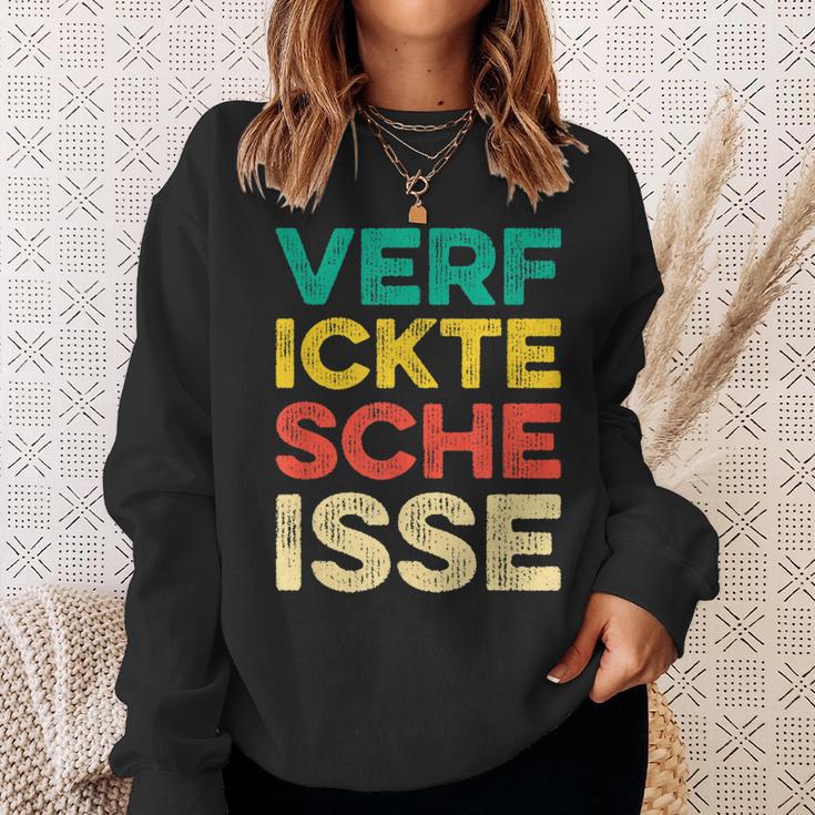 Verfickte Scheisse I Scheiße Dircksscheiße Fun Sweatshirt Geschenke für Sie