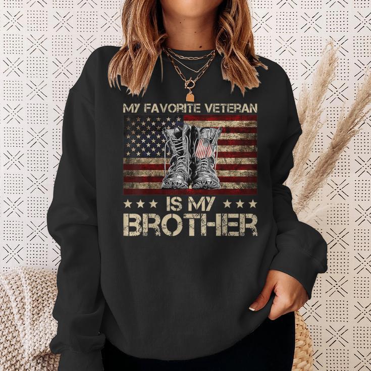 Veteran's Day My Favorite Veteran Is My Brother Proud Sister Sweatshirt Gifts for Her