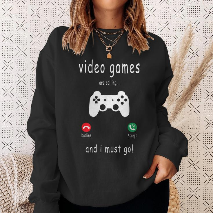 Video Games Are Calling And I Must Go Gaming Gamer Sweatshirt Gifts for Her