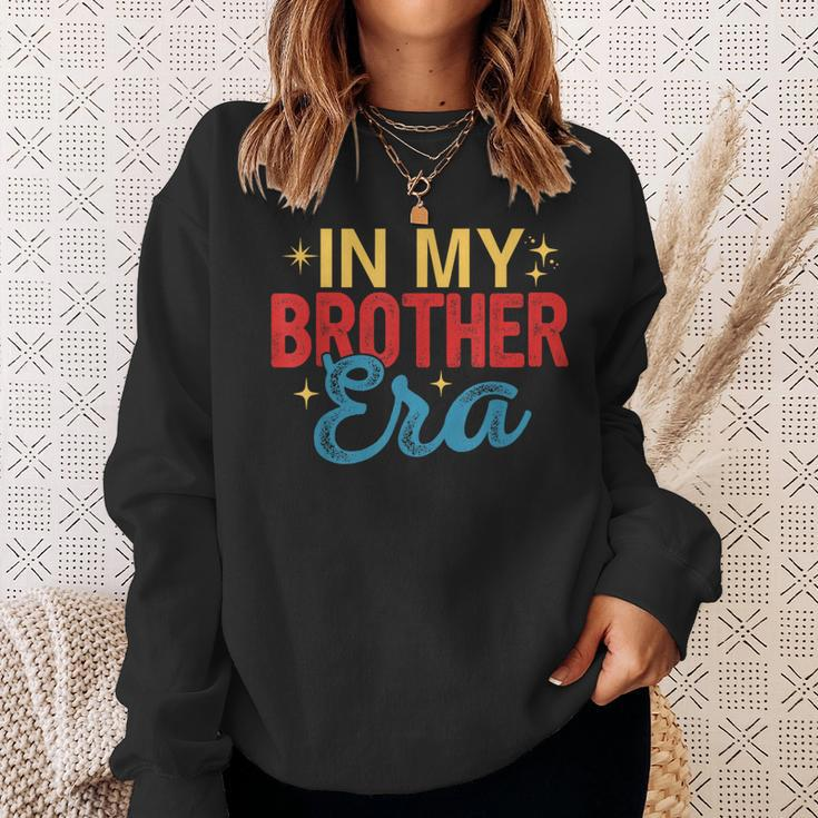 Vintage In My Brother Era Costume Family Father's Day Sweatshirt Gifts for Her