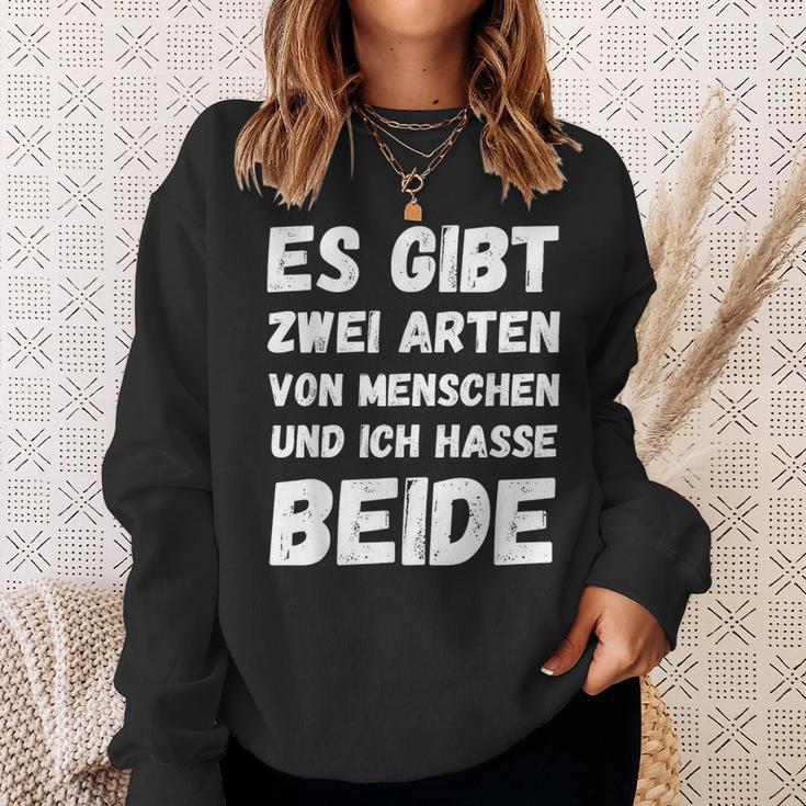 Vintage There Are Two Types Of Menschen And Ich Hasse Both Sweatshirt Geschenke für Sie