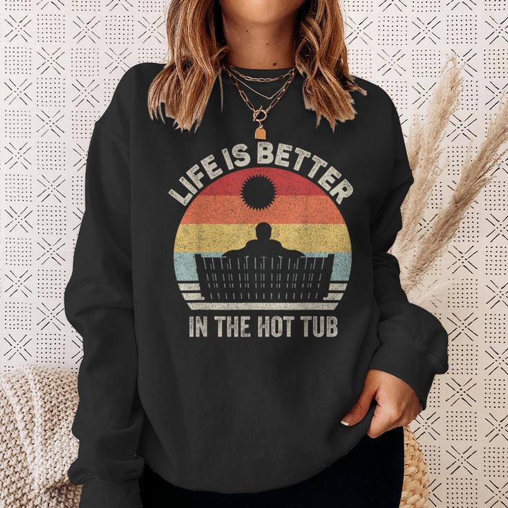 Vintage Retro Life Is Better In The Hot Tub Sweatshirt Gifts for Her