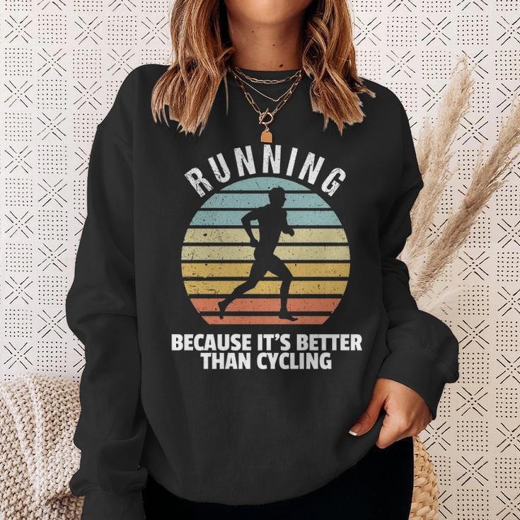 Vintage Running Its Better Than Cycling Running Saying Sweatshirt Gifts for Her