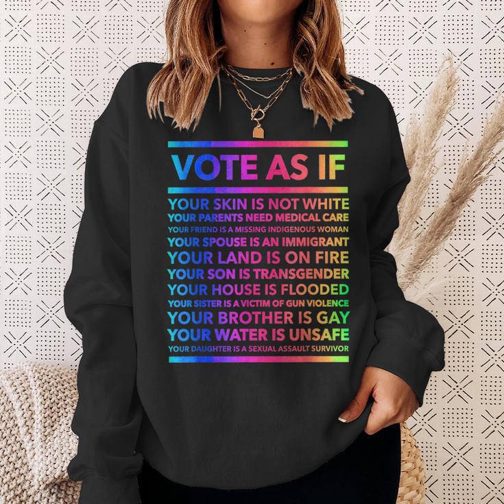 Vote As If Your Skin Is Not White Intersectional Sweatshirt Gifts for Her