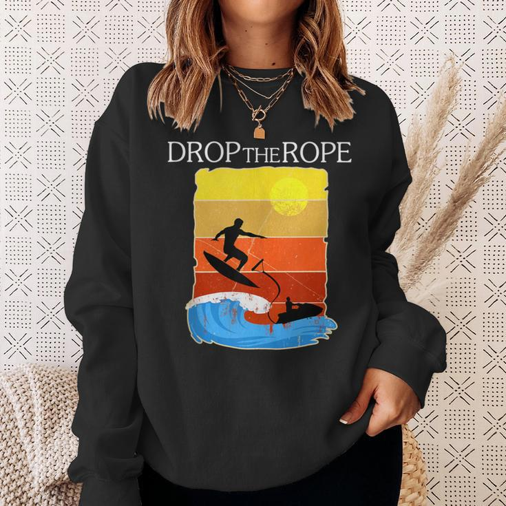 Wake Surfing Drop The Rope Boat Lake Wakesuring Sweatshirt Gifts for Her