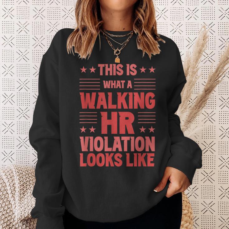 This Is What A Walking Hr Violation Looks Like Payroll Job Sweatshirt Gifts for Her