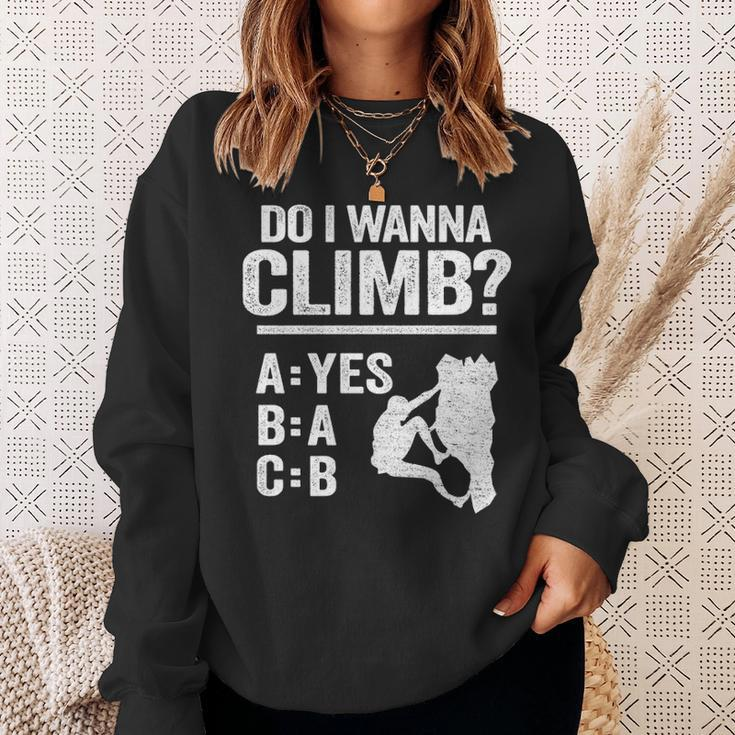Do I Wanna Climb Jokes Freeclimber Mountain Rock Climbing Sweatshirt Gifts for Her