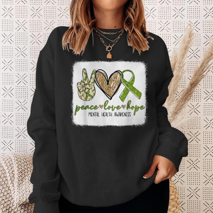 We Wear Green For Mental Health Awareness Peace Love Hope Sweatshirt Gifts for Her