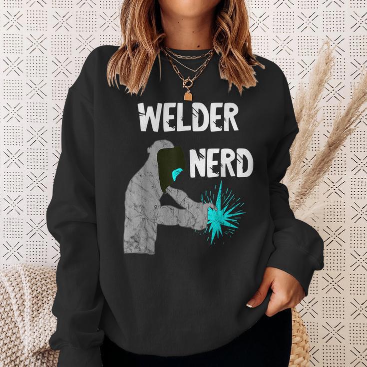 Welding Nerd Welder Helmet Weld Metal Workers Slworkers Sweatshirt Gifts for Her