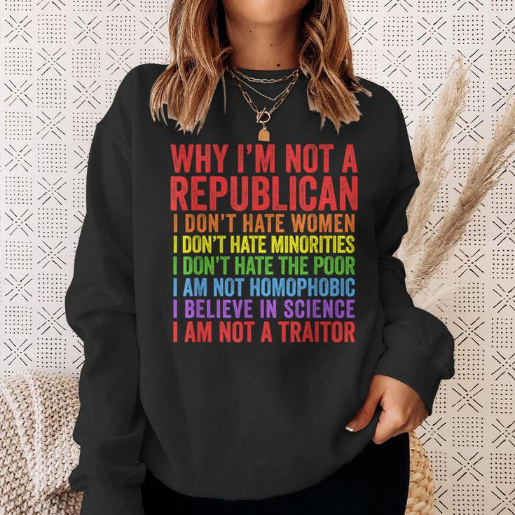 Why I'm Not A Republican I Am Not A Traitor Sweatshirt Gifts for Her