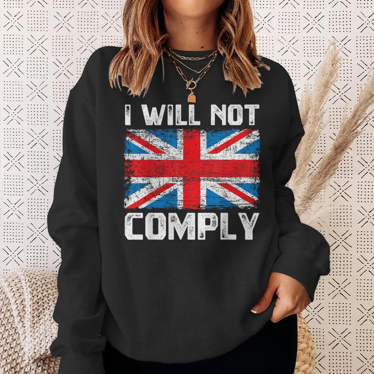 I Will Not Comply British Britain Uk Flag Vintage Sweatshirt Gifts for Her